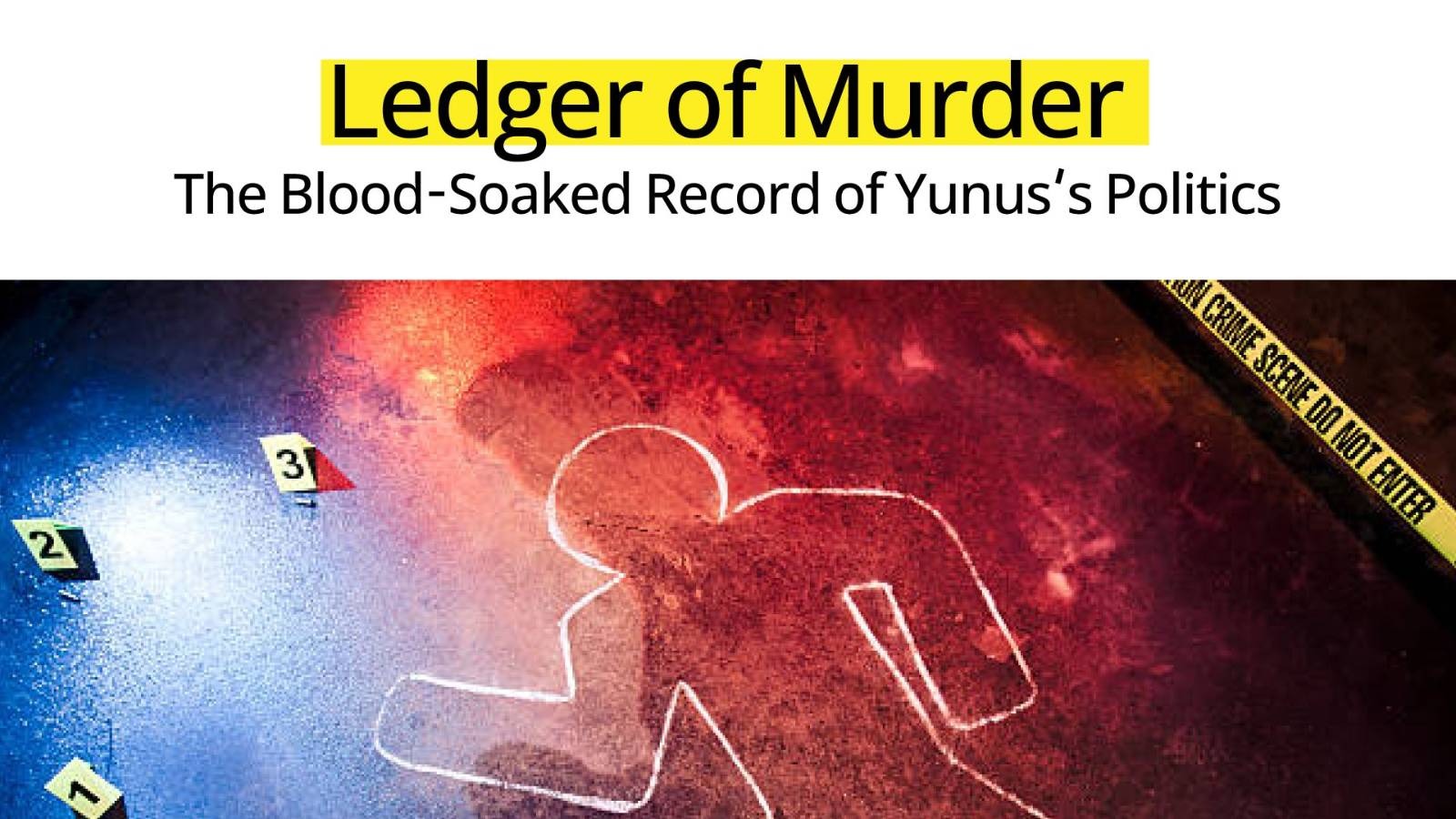 Ledger-of-Murder-The-Blood-Soaked-Record-of-Yunuss-Politics